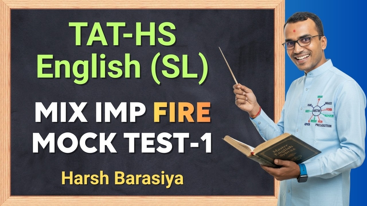 TAT-HS Std.11–12 Mock Test-1 🔥 100 MCQs | Content + Grammar + Pedagogy | Harsh Barasiya