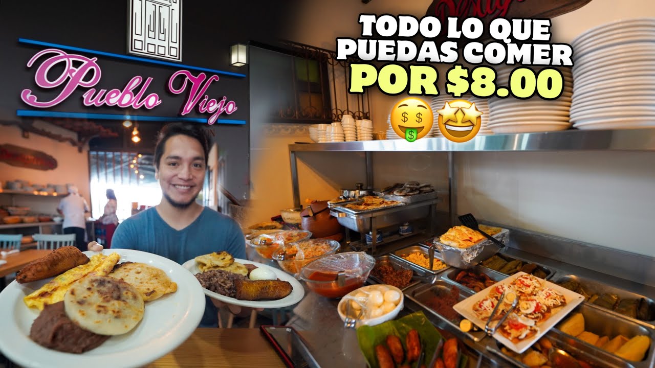 RESTAURANTE PUEBLO VIEJO HA REGRESADO!! 🇸🇻🤤 Buffet por $8.00 🍳