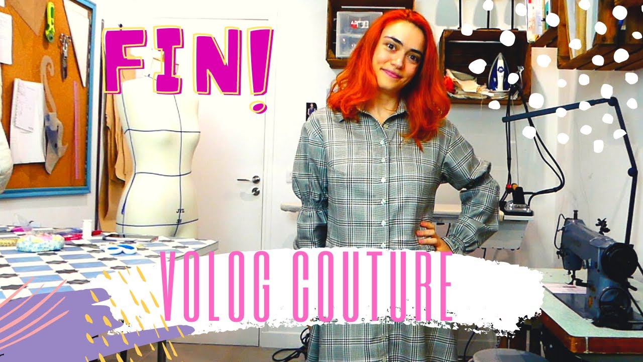 Vlog couture #9 Suite et Fin !