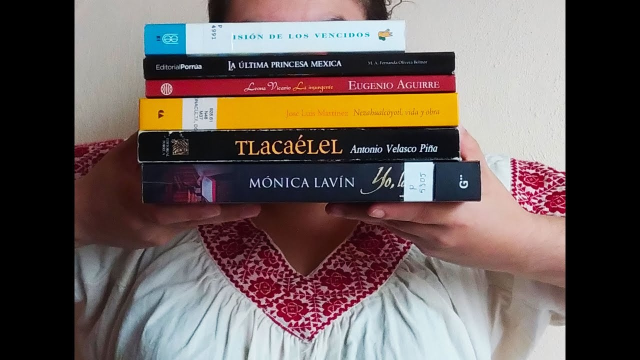 Libros sobre México Prehispánico, Virreinal e Independencia #BooktubeAlGritoDeGuerra