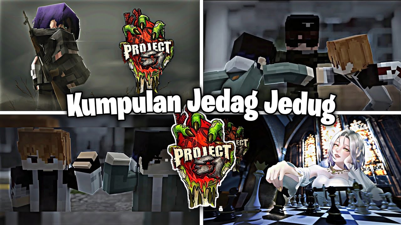 KUMPULAN JEDAG JEDUG MINECRAFT REOLEPLAY PROJECT S:1 #2
