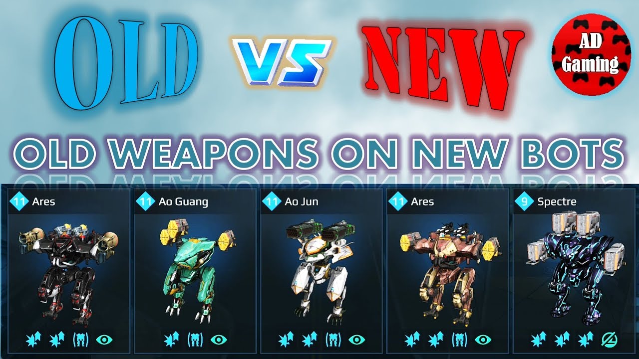 War Robots - Old Meta VS New Meta - Episode 5 - Old Weapons On New Bots