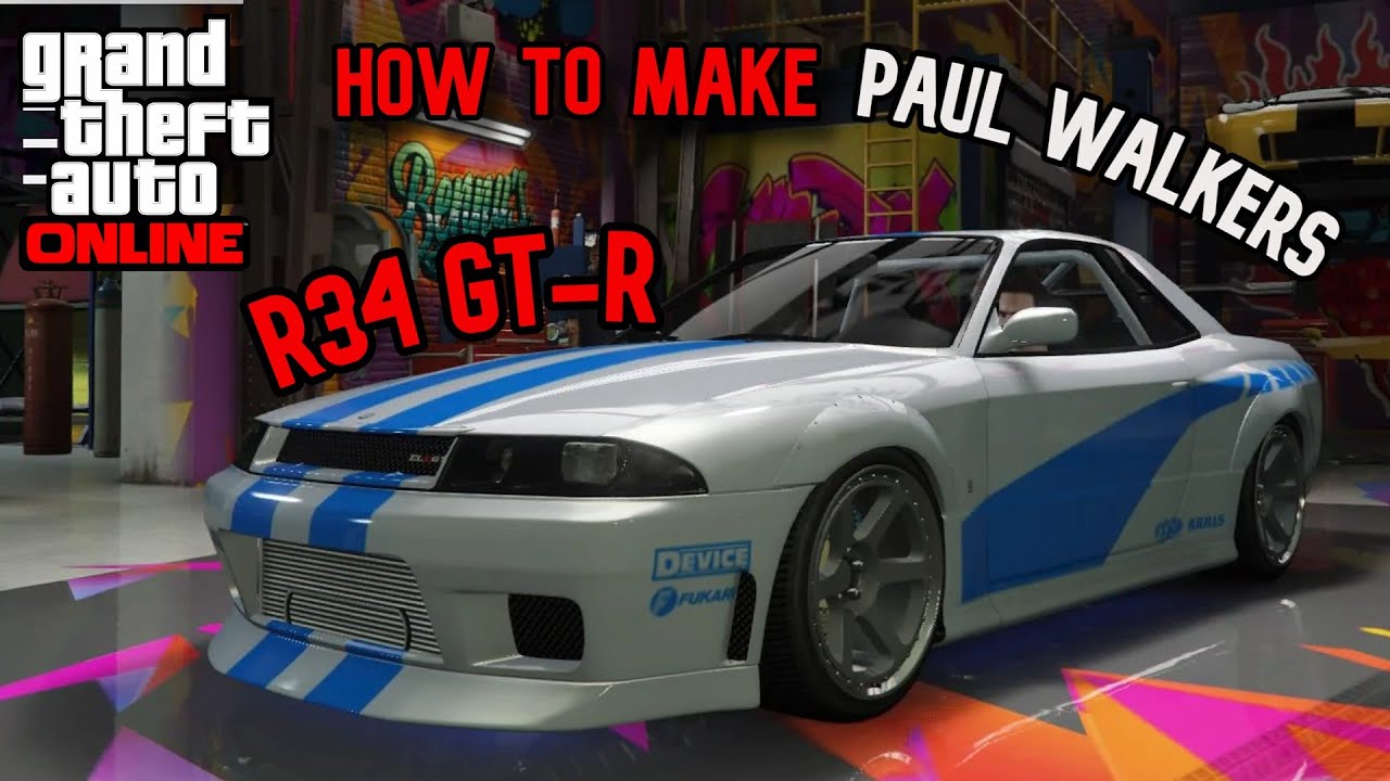 How To Make Paul Walker's Skyline R34 GT-R in GTA5 Online