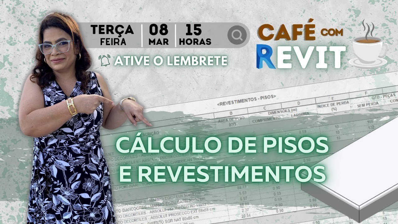 CAFÉ COM REVIT #12: Criação e cálculo de pisos e revestimentos