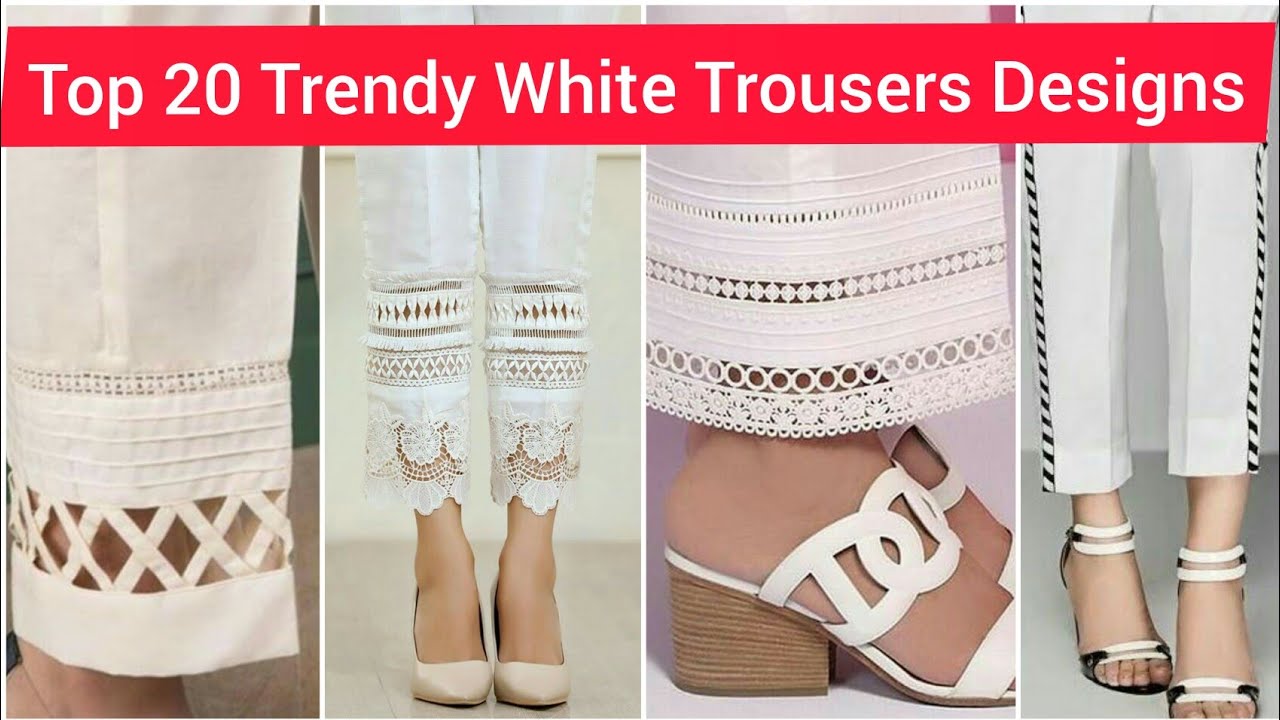 Top 20 Trendy White Trousers/Capri Designs