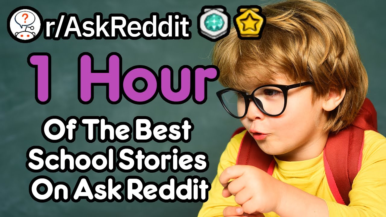The Best School Stories From r/AskReddit (Scandals and Crazy Teachers) [Compilation]