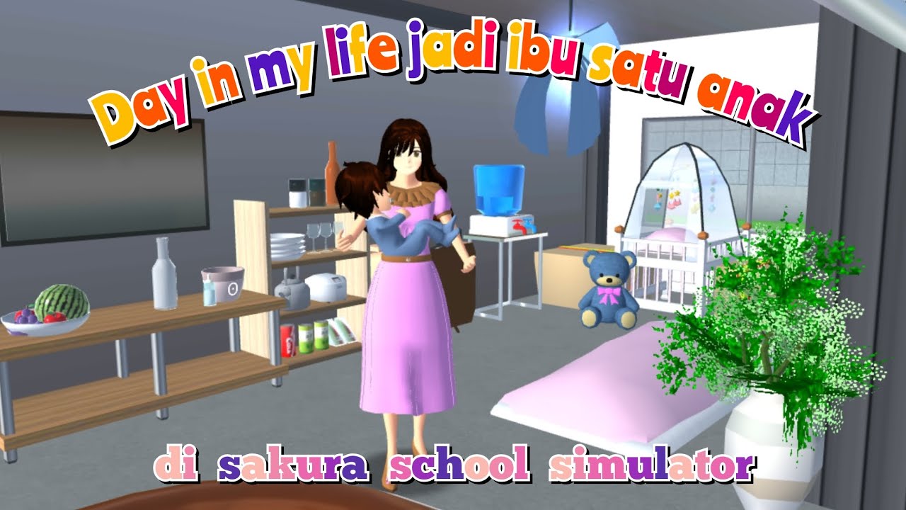 A DAY IN MY LIFE JADI IBU ANAK 1 DI SAKURA SCHOOL SIMULATOR⁉️⁉️