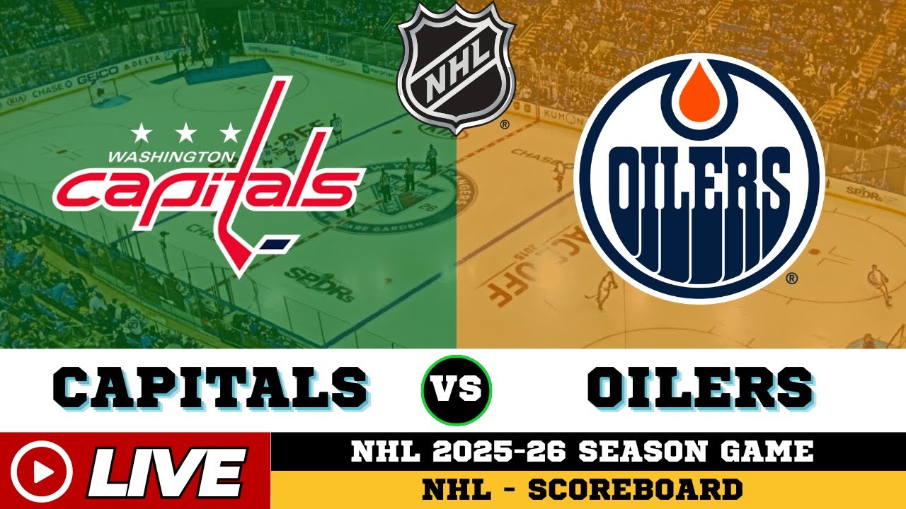 🔴LIVE : Washington Capitals Vs Edmonton Oilers | NHL 2026 | NHL Live SCOREBOARD | Jan 25 2026
