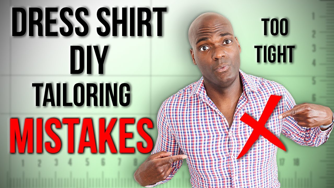 Avoid These Dress Shirt Tailoring MISTAKES