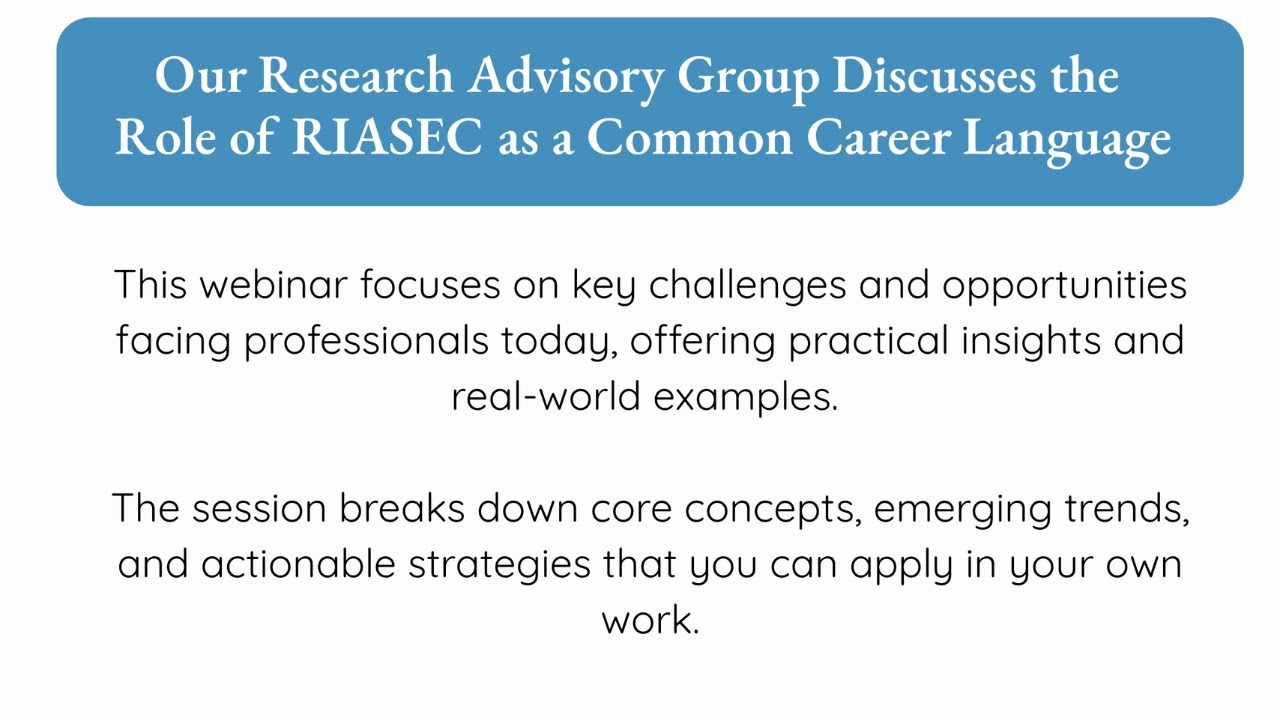 Our Research Advisory Group Discusses the Role of RIASEC as a Common Career Language