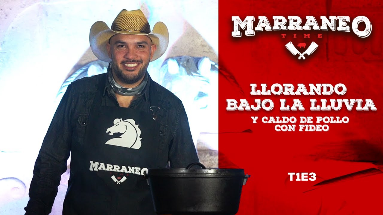 Marraneo Time T1E3, Llorando bajo la lluvia y Caldo de Pollo con Fideo