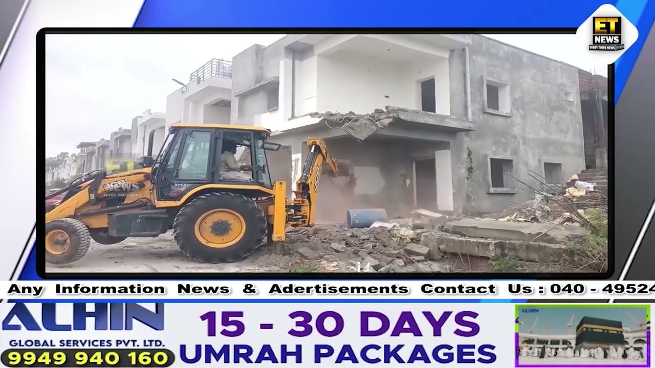 HYDRAA Has Launched A Demolition Drive On Unauthorised Structures In The FTL Limits.#etnews