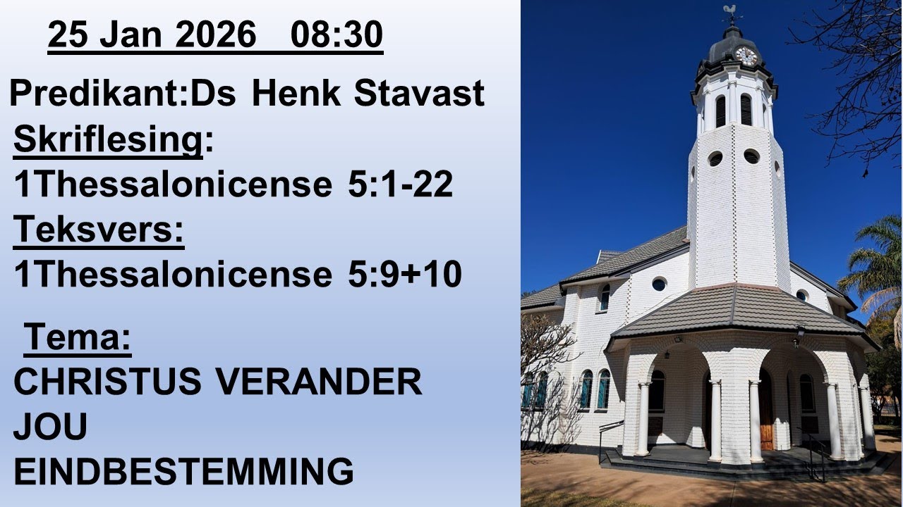 Gereformeerde Kerk Nylstroom & Waterberg 25 Januarie  2026 - 08h30