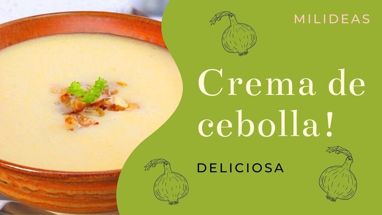 CREMA DE CEBOLLA! /Milideas
