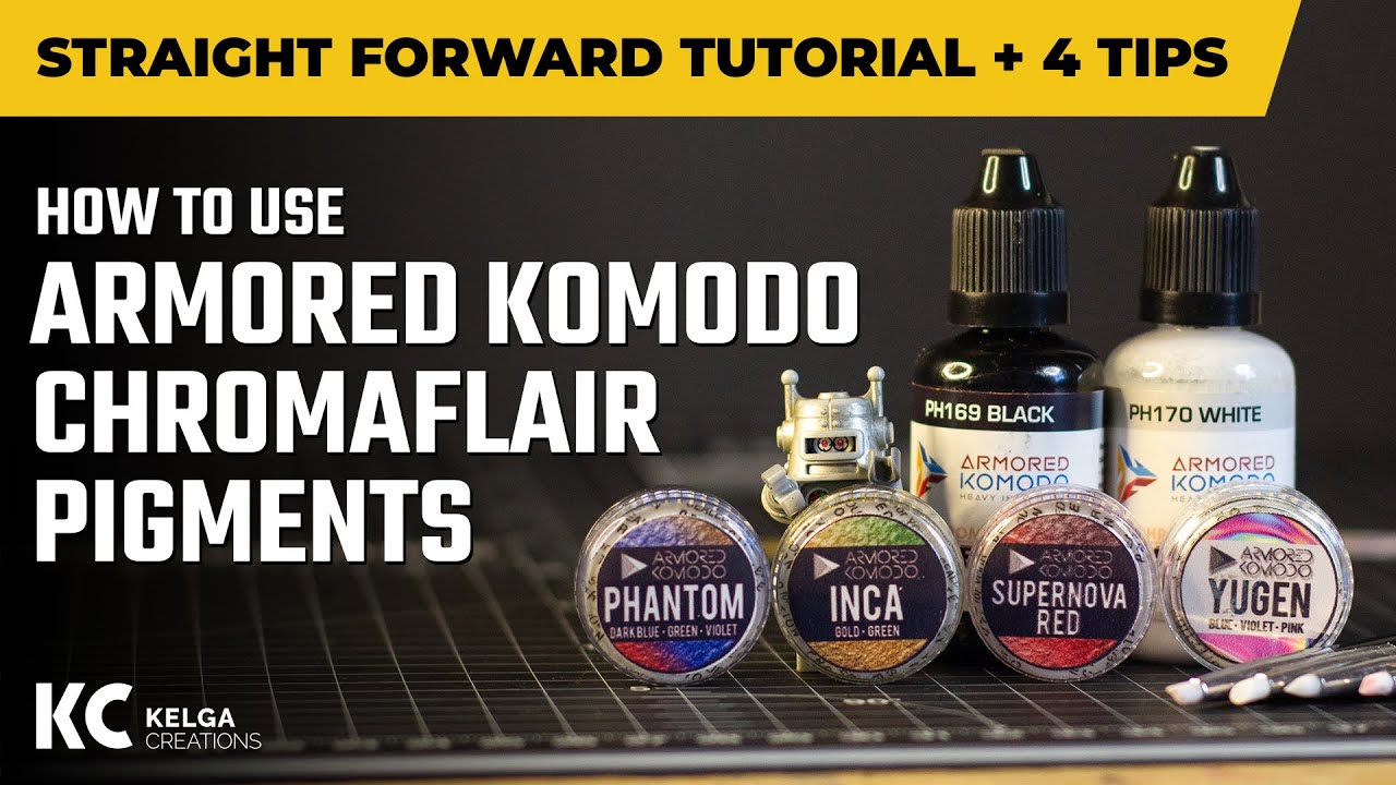 How to use Armored Komodo ChromaFlair pigments 【STRAIGHT FORWARD TUTORIAL + 4 TIPS】