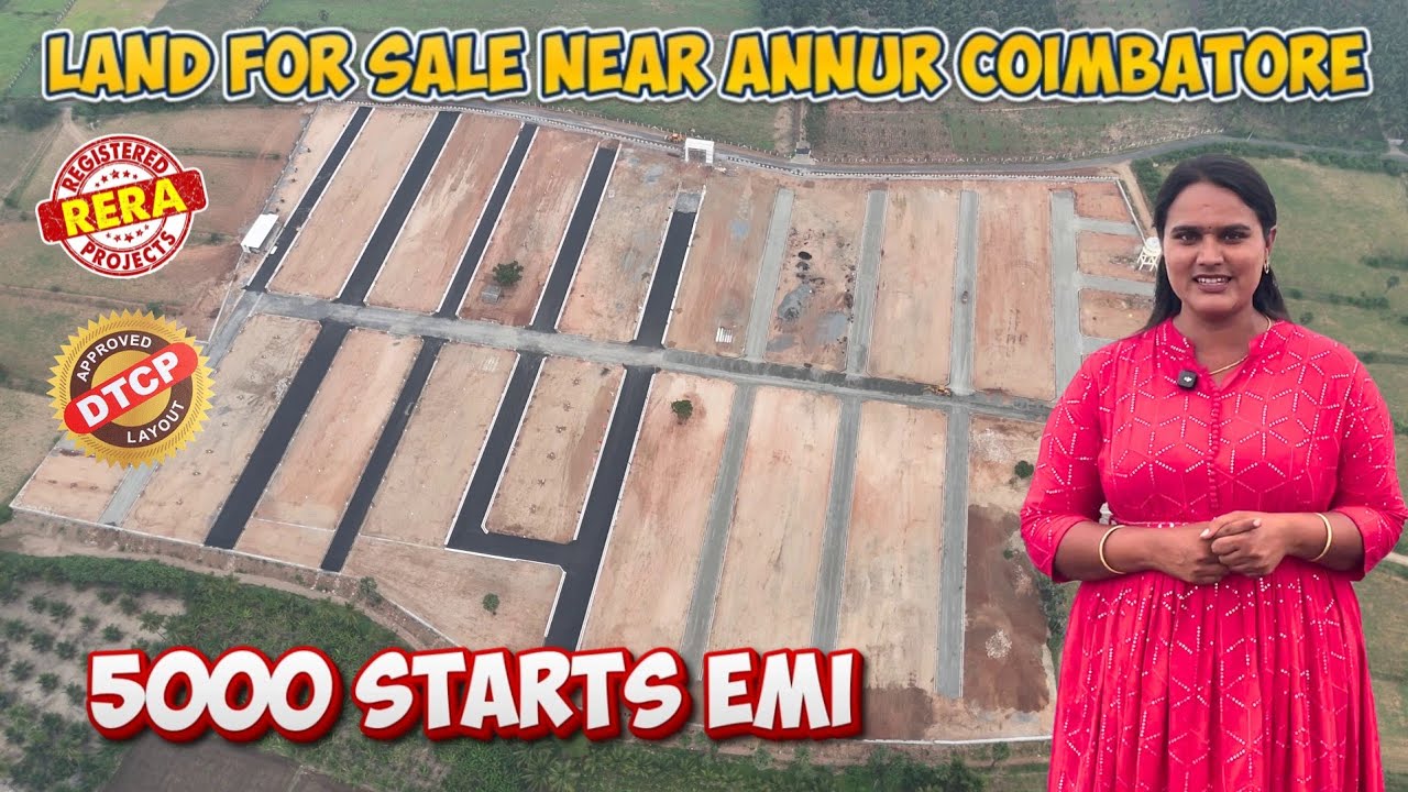 DTCP & RERA Approved Land for sale Near Annur 📞 6369454813 | EMI Starts @ 5000₹ | House 16Lakhs.