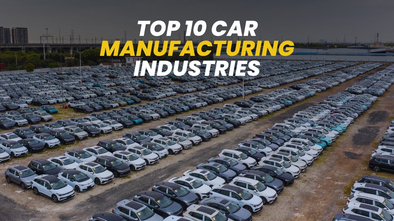 Top 10 Car Manufacturing Industries in the World | Prime 10