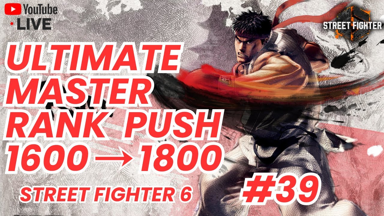 Road to High Master Rank with Ryu | Street Fighter 6 Ranked Grind LIVE #39