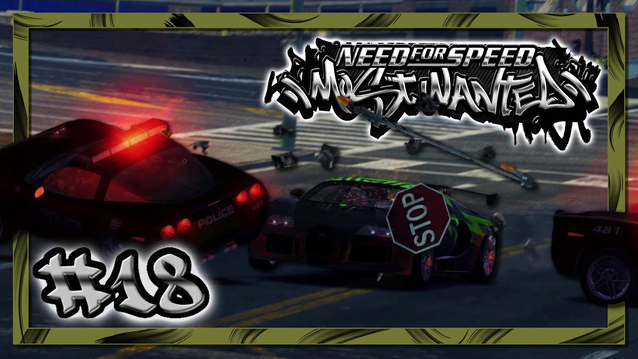 I Woke up in a new Bugatti | Need For Speed Most Wanted #18