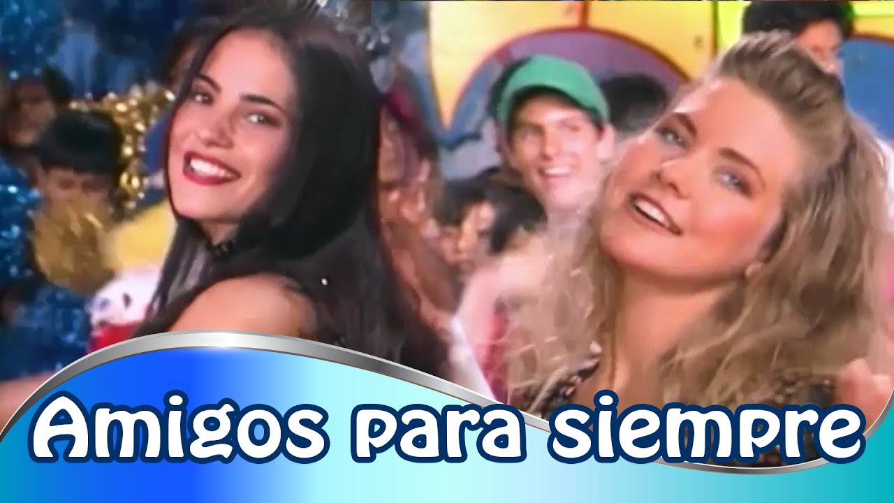 Amigos para siempre (Karina y Xiomy)- Nubeluz