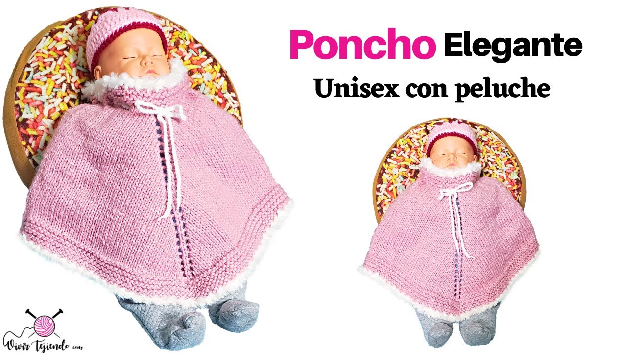 ✅ Tejidos Originales para Bebé a Palitos 🌈 Poncho a dos agujas para 6 meses hasta los 5 años