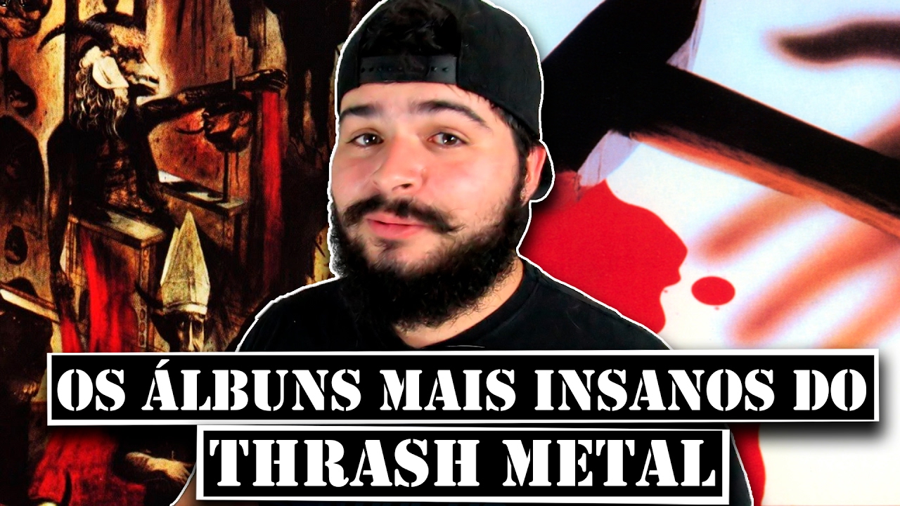 6 ÁLBUNS MAIS INSANOS DO THRASH METAL