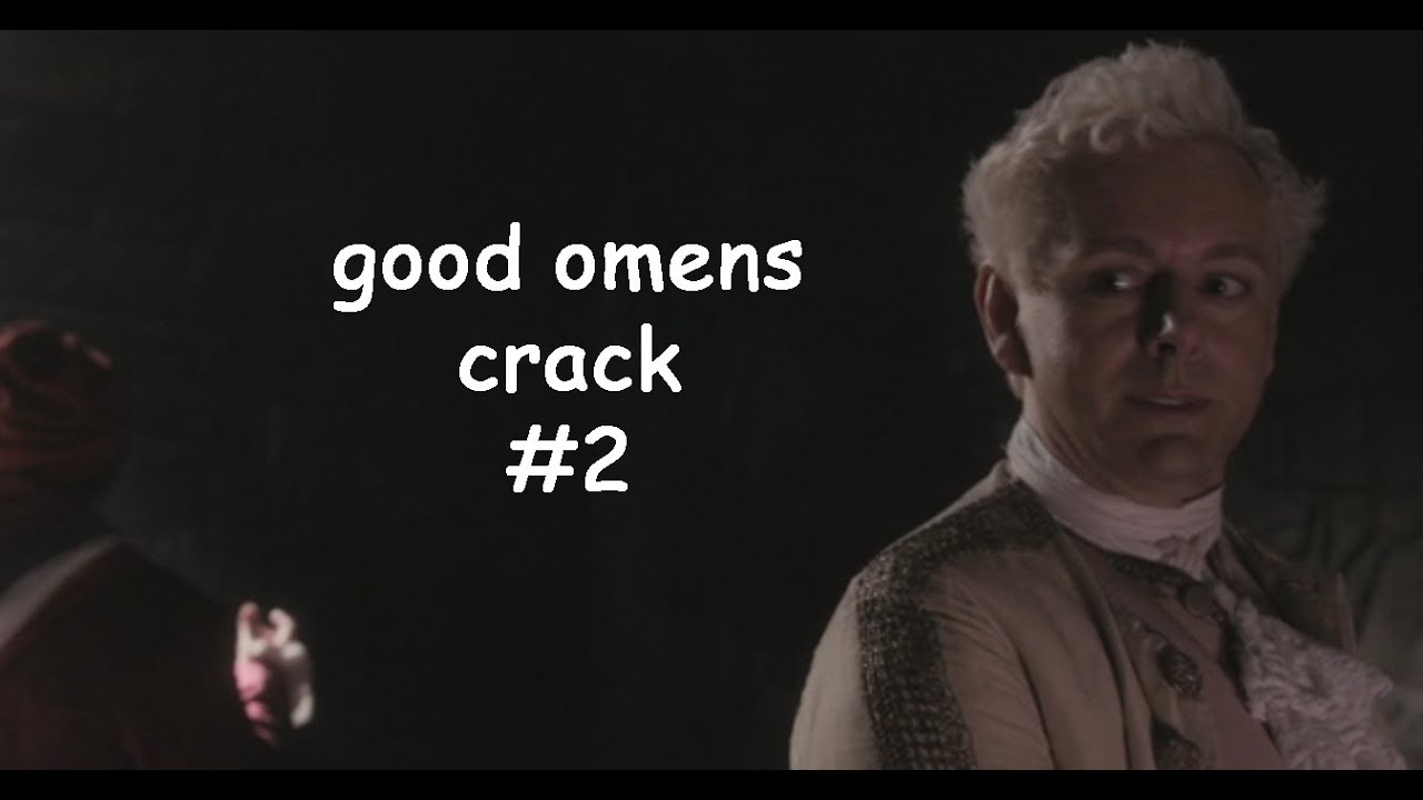 good omens crack #2 | rus | eng subs