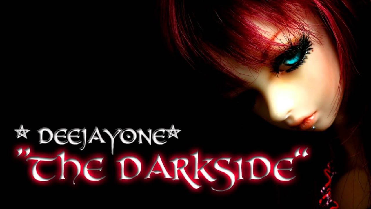 DeeJayOne - The Darkside