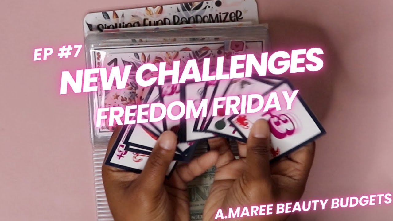 NEW SAVINGS CHALLENGES|FREEDOM FRIDAY