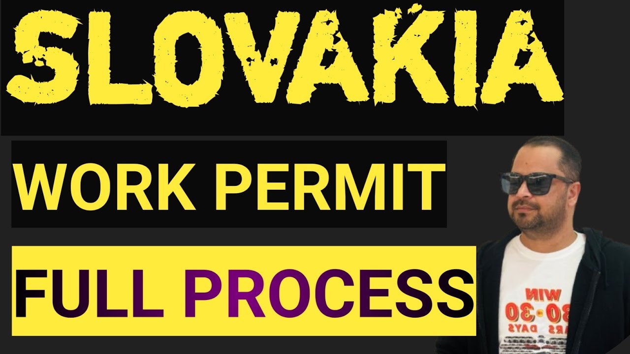 slovakia work permit process 2025|Slovakia Work Permit: Everything You Need to Know in 2025