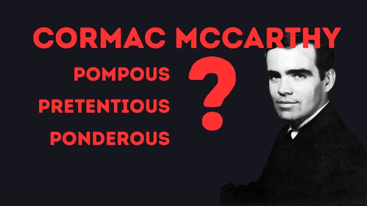 Why People Get Cormac McCarthy Wrong