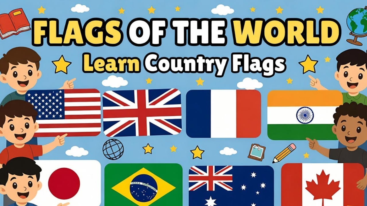 Flags of the World for Kids 🌍 | Learn Country Flags | Fun Learning Video