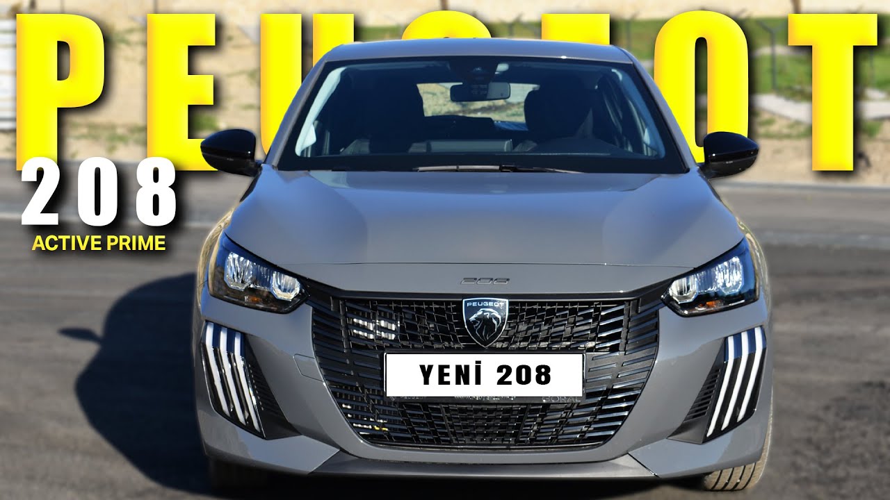 Yeni PEUGEOT 208 I 1.2 100Hp I Active Prime I Detaylı İnceleme