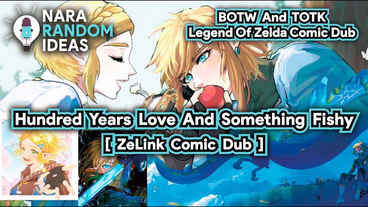 Zelda Comic Dub: Hundred Years Love [Zelink Comic Dub] [TOTK Comic Dub] [BOTW Comic Dub]