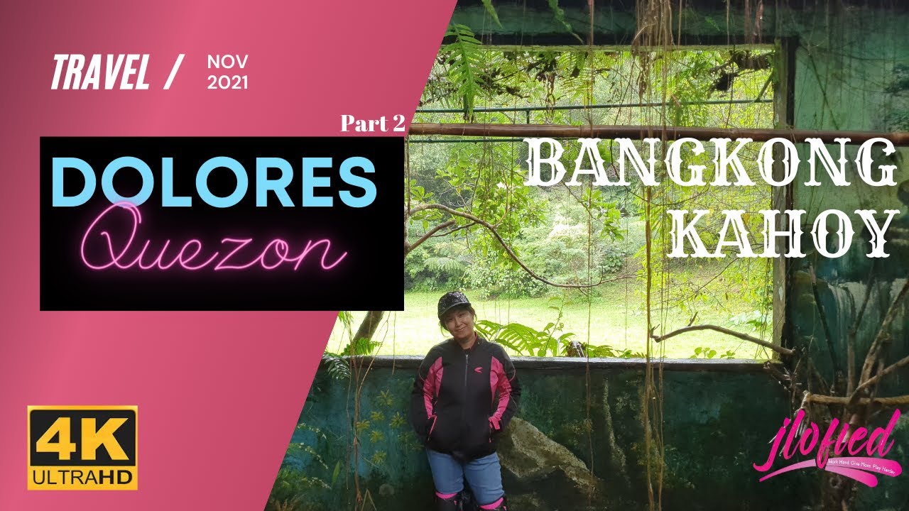 BANGKONG KAHOY VALLEY | DOLORES, QUEZON