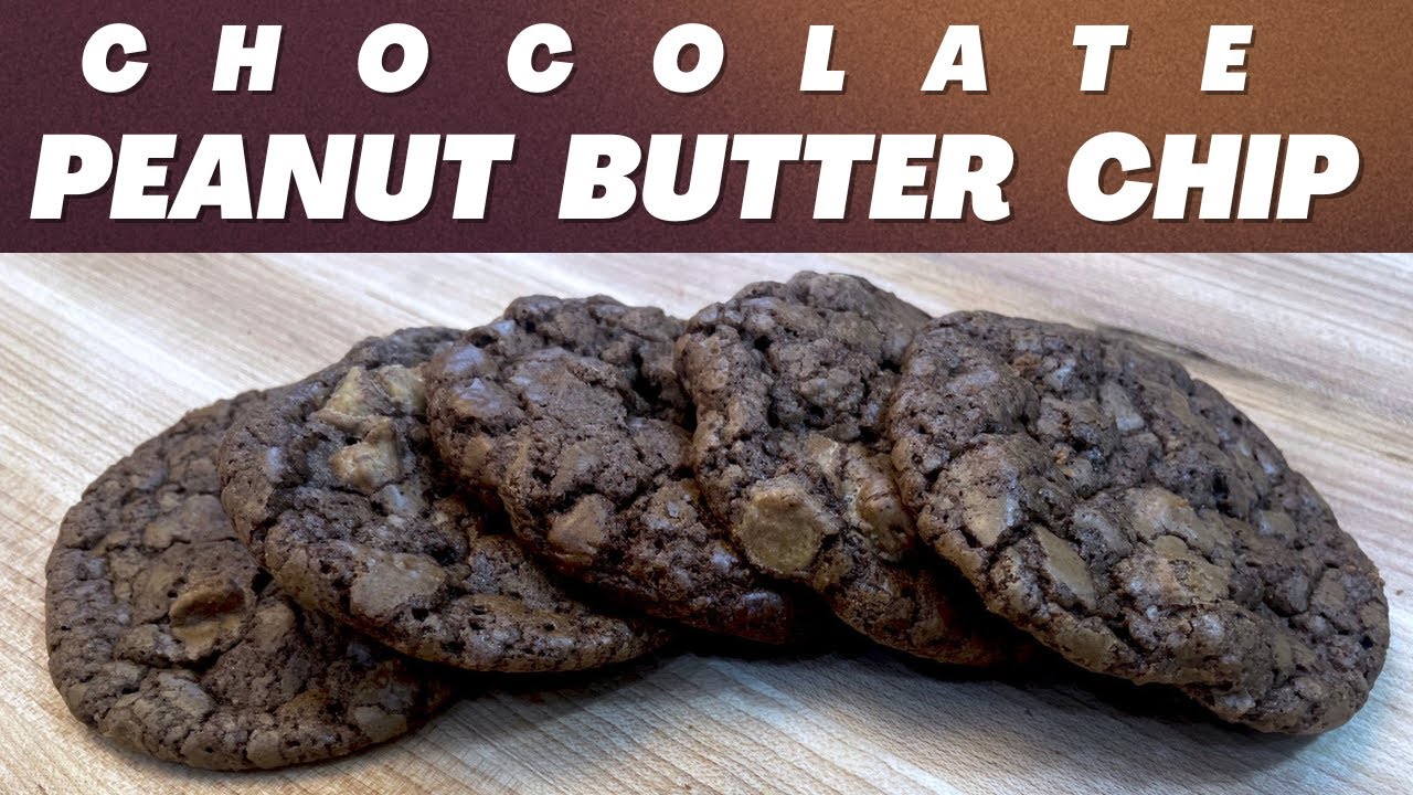 Decadent Chocolate Peanut Butter Chip Cookies!