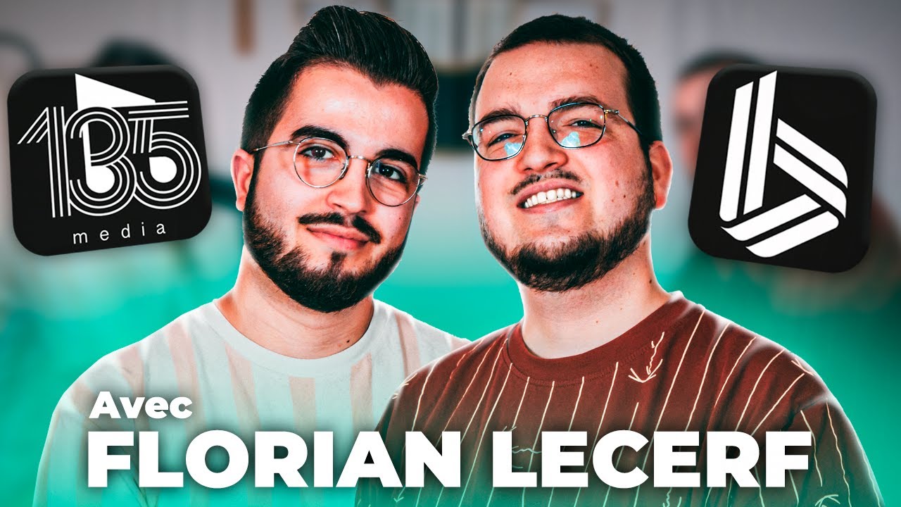 Développer un business dans la musique 🎧, avec Florian Lecerf (135 MÉDIA)