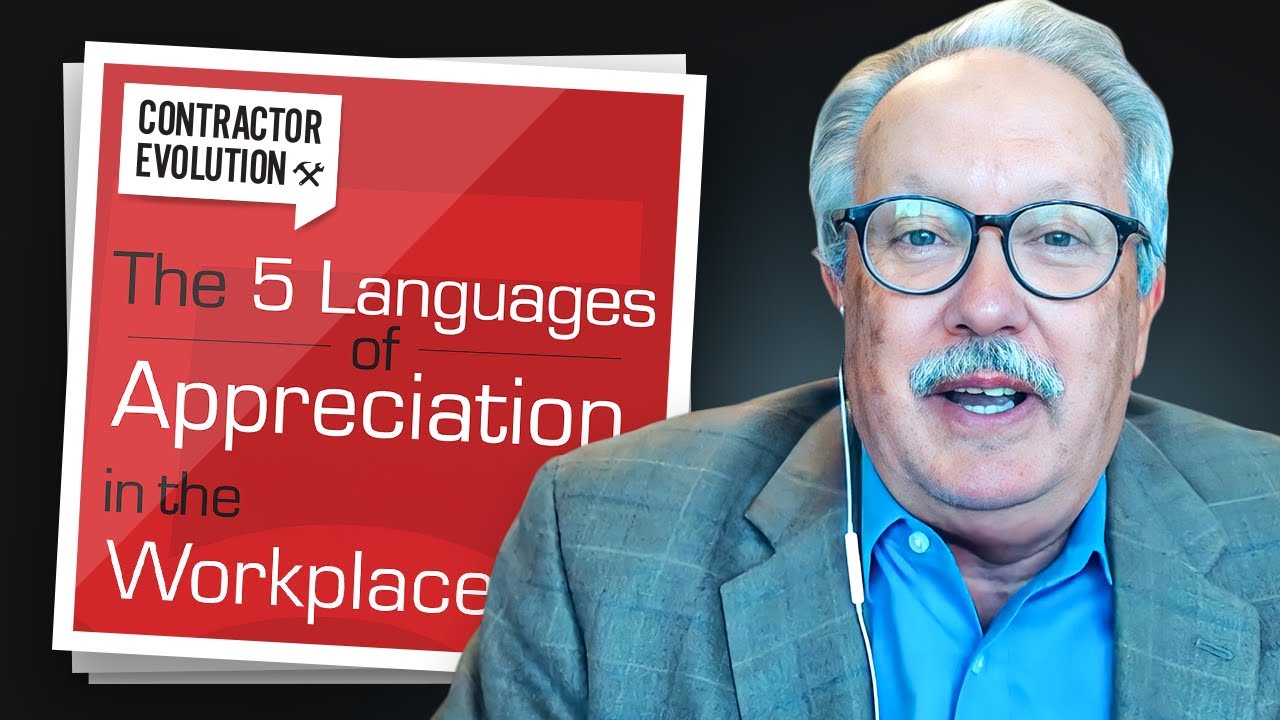 Five Languages of Appreciation - Contractor Edition