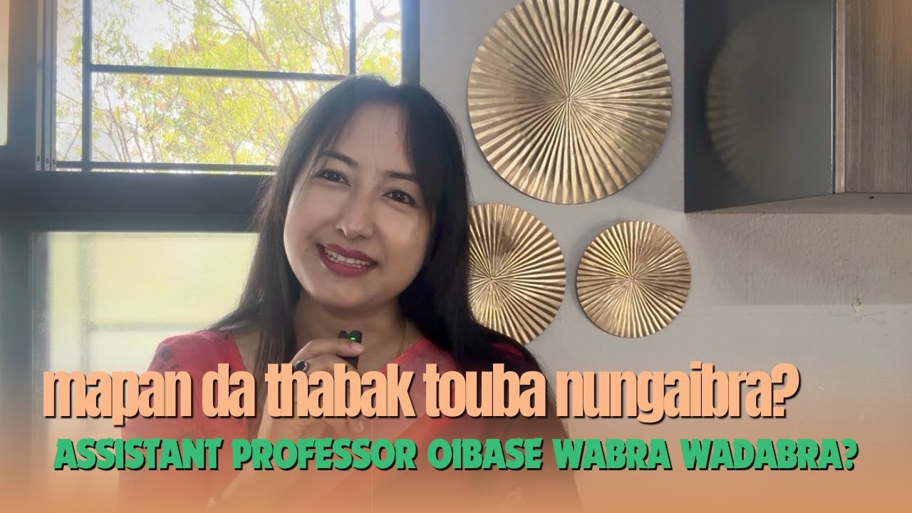 Мапан Лам да тхабак тубасе Нунгаибра? || Доцент оибасе вабра вадабра?