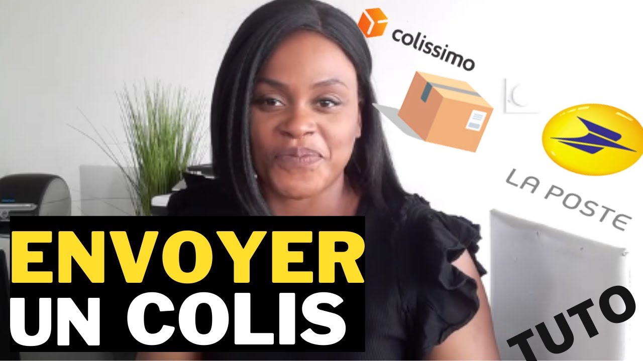 TUTO| COMMENT ENVOYER VOS COLIS LA POSTE COLISSIMO : AFFRANCHISSEMENT A DOMICILE, BORDEREAU D'ENVOI.