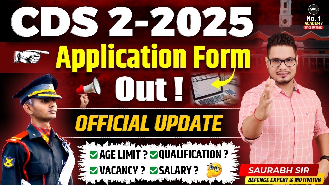 CDS 2 2025 Application Form Out Now! | Official UPSC Update & Complete Application Guide | MKC