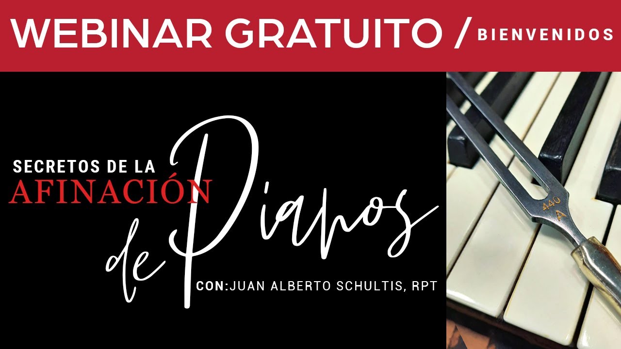 Secretos de la Afinación de Pianos | Webinar