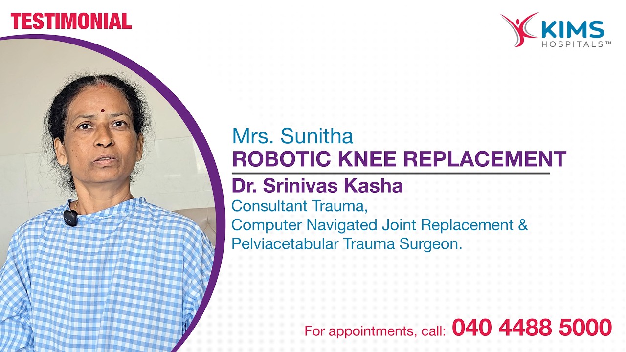 Robotic Knee Replacement | Dr. Srinivas Kasha | KIMS Hospitals, Secunderabad