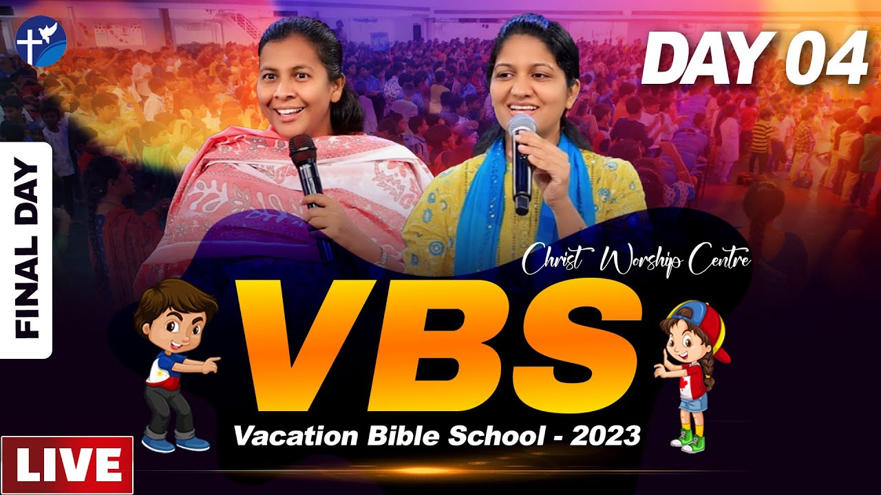 Online VBS - 2023 | #Live | 4th May | Day - 04 | Mrs Blessie Wesly | Christ Worship Centre