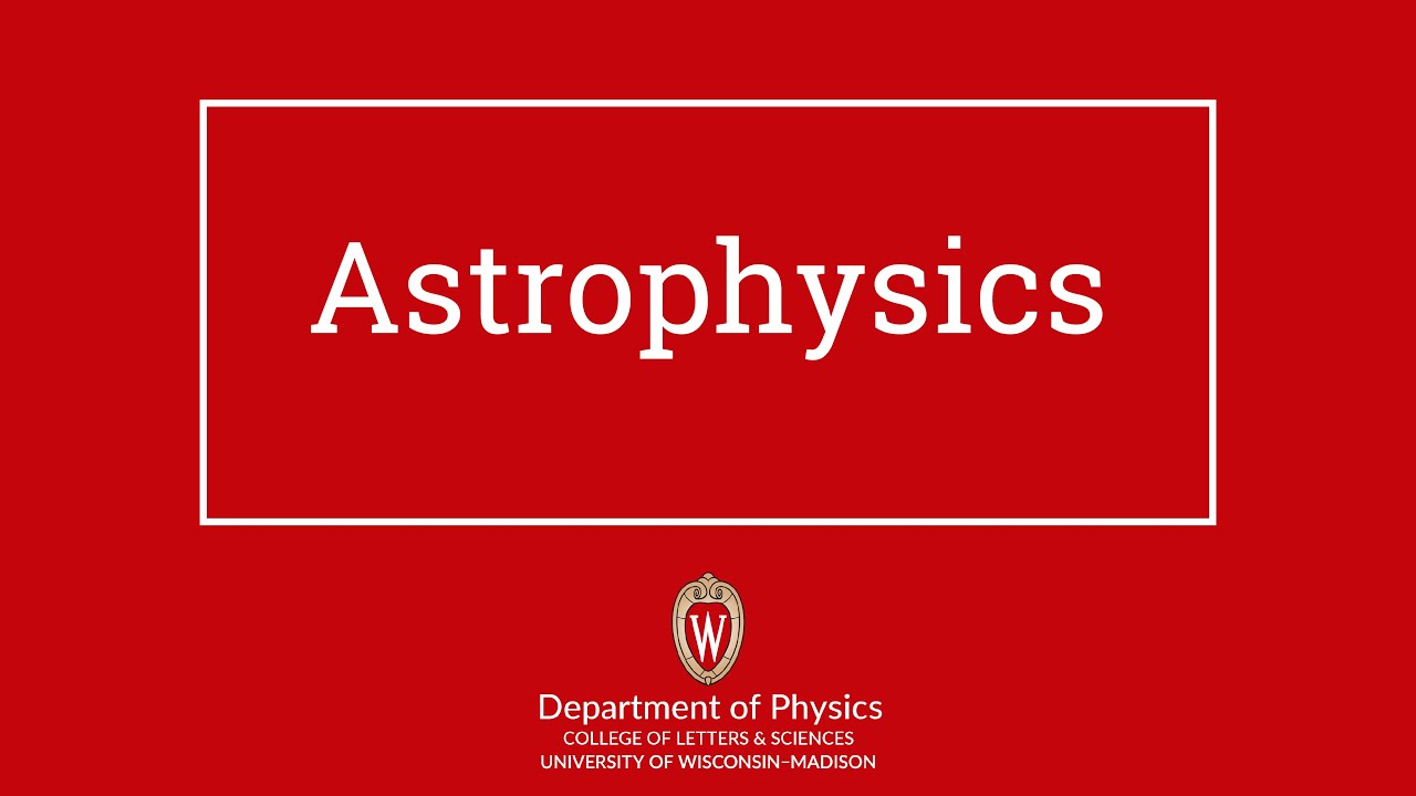 Astrophysics