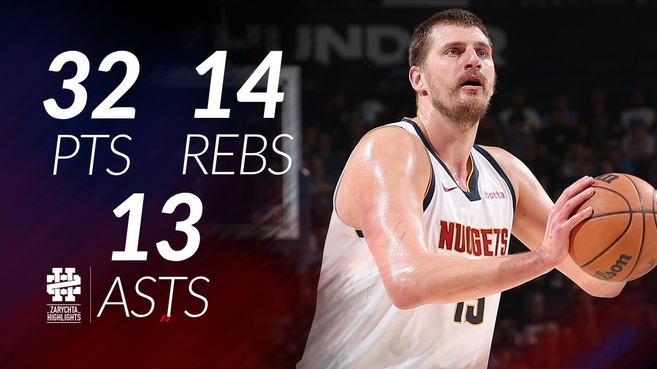Nikola Jokic 32 pts 14 rebs 13 asts vs Thunder 25/26 season