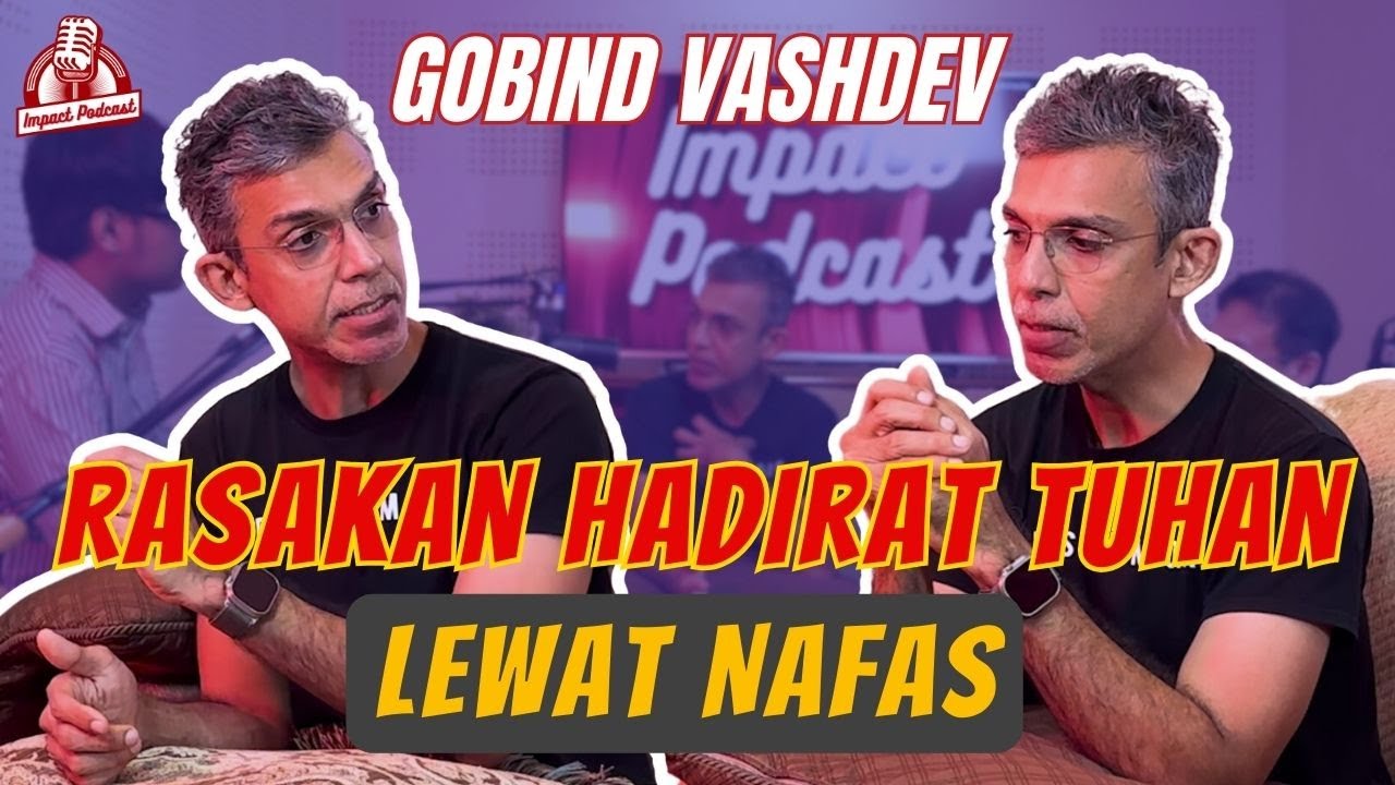 Rahasia Nafas untuk alami Mujizat With Gobind Vashdev