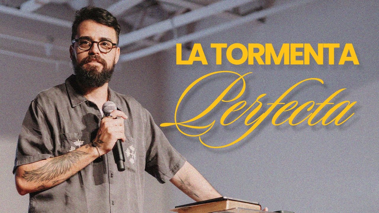 La Tormenta Perfecta - Nato Annacondia - Un Corazón Iglesia