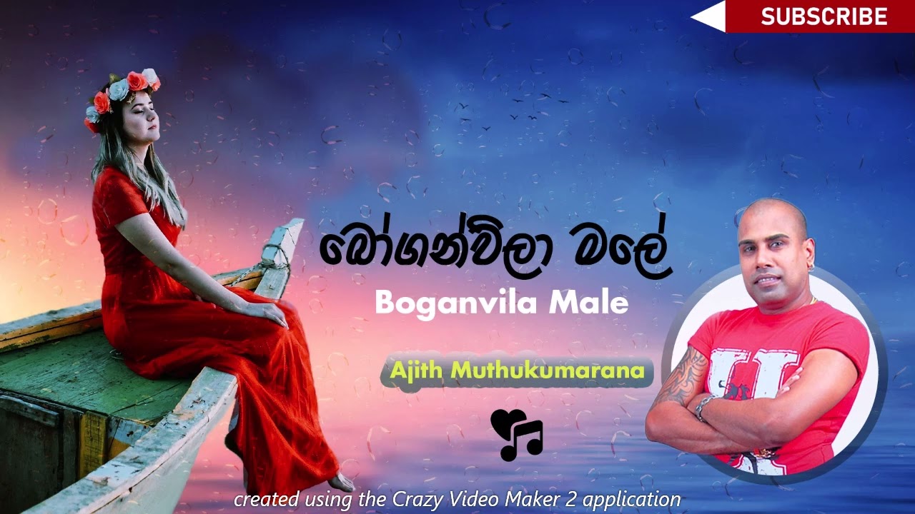 Boganvila Male - Ajith Muthukumarana Song