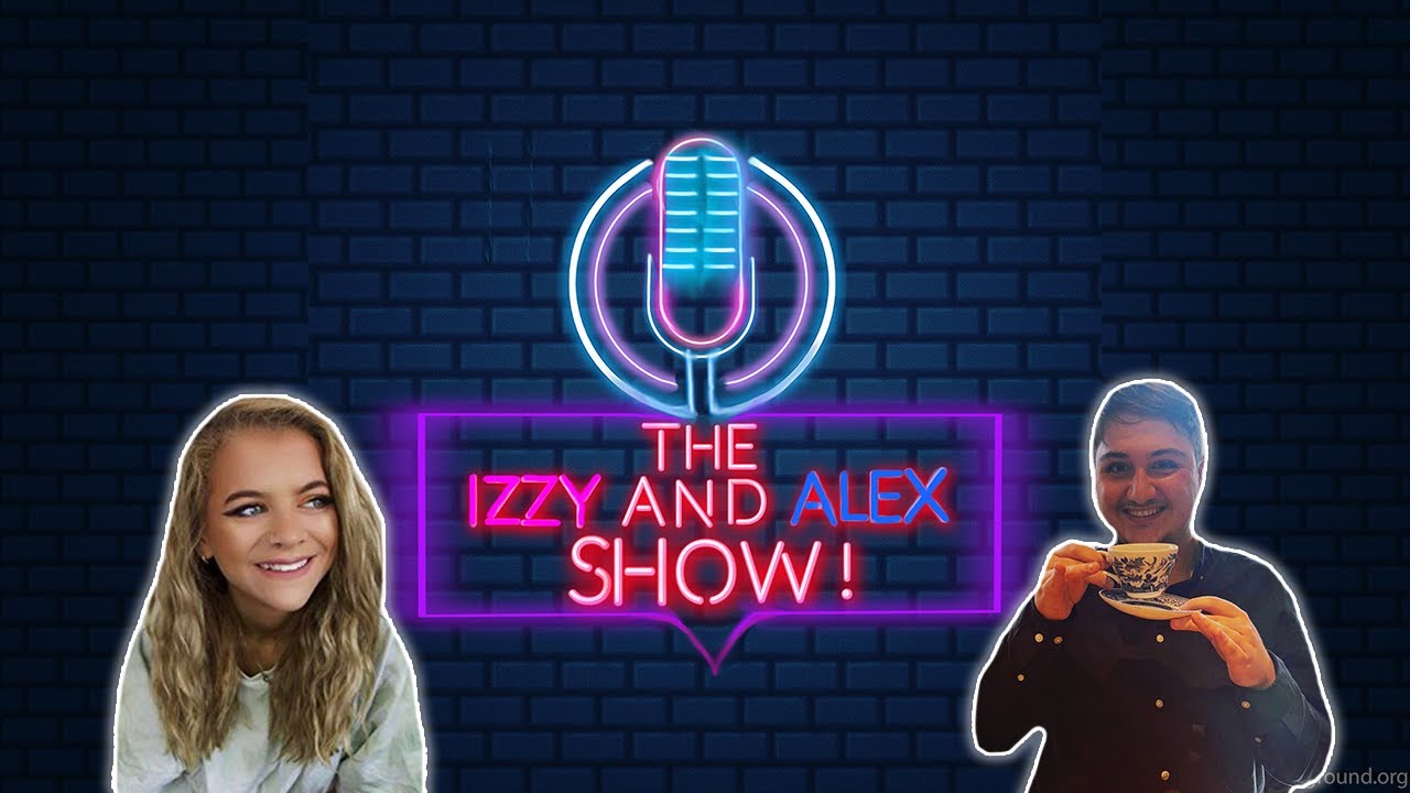 The Izzy and Alex Show S2 Ep 5 